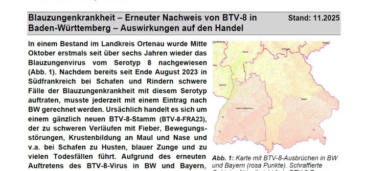 Blauzungenkrankheit – Erneuter Nachweis von BTV-8 in Baden-Württemberg – Auswirkungen auf den Handel